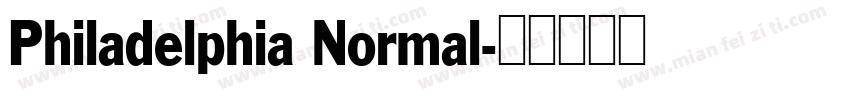 Philadelphia Normal字体转换